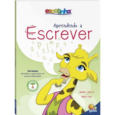 Livro Infantil Escolinha Aprendendo A Escrever Todolivro